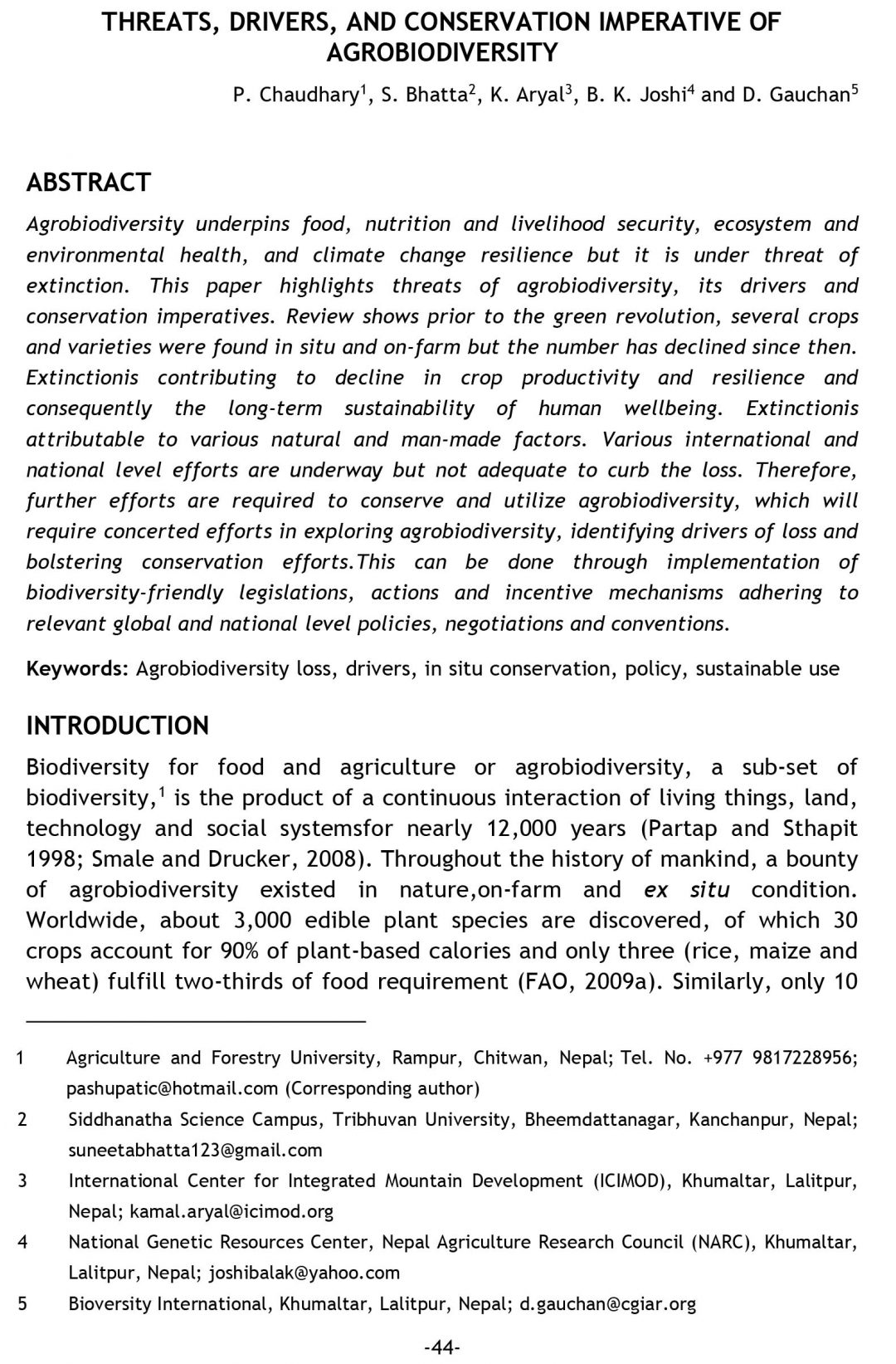 THREATS, DRIVERS, AND CONSERVATION IMPERATIVE OF AGROBIODIVERSITY